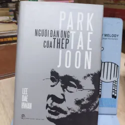 Sách: Park Tae Joon - Người đàn ông của Thép - TG: Lee Dae Hwan (B3)