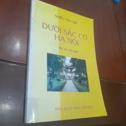 DƯỚI SẮC CỜ HÀ NỘI (bút ký văn học)