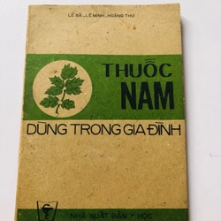 THUỐC NAM TRONG GIA ĐÌNH  - 85 trang, nxb: 1987