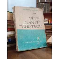 Vật lý phân tử và nhiệt học - Lê Văn