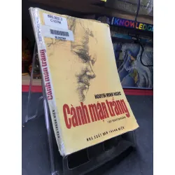 Cành mận trắng 1997 mới 50% ố bẩn bung gáy nhẹ Nguyễn Minh Ngọc HPB0906 SÁCH VĂN HỌC Blogmeo21025