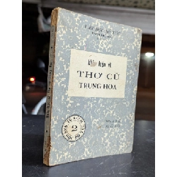 Khảo luận về thơ cũ trung hoa - Phạm Thế Ngũ