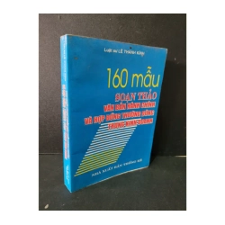 160 mẫu soạn thảo văn bản hành chính và hợp đồng thường dùng trong kinh doanh
