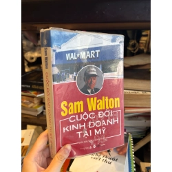 Sam Walton cuộc đời kinh doanh tại Mỹ - Sam Walton & John Huey 376922
