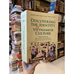 DISCOVERING THE IDENTIY OF VIETNAMESE CULTURE - Tran Ngoc Them, D. SC. 297204