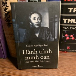 Hành trình minh oan cho tử tù Hàn Đức Long - Ngô Ngọc Trai