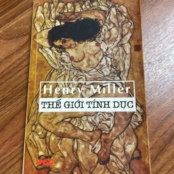 Thế Giới Tính Dục của tác giả Henry Miller & Hoài Khanh (dịch) 392748