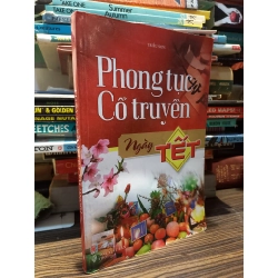 Phong tục cổ truyền ngày Tết - Triều Sơn
