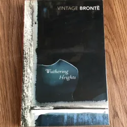 Wuthering Heights - Emily Brontë