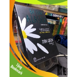 (TẶNG BOOKMARK) Đi tìm Alaska 2018 mới 85% ố bẩn nhẹ bụng sách John Green RBK2606 VĂN HỌC