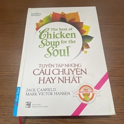 The best chicken soup for the soul Tuyển tập những câu chuyện hay nhất song ngữ