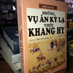 Những vụ án kỳ lạ thời Khang Hy (trọn bộ 2 tập) 732777