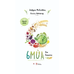 6 mùa - Six Season BC (HH) Mới 100% HCM.PO Độc quyền - Khoa học, đời sống, nữ công-gia chánh 349053