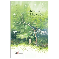 Nhà Sư Và Khu Vườn - Huyn Jin