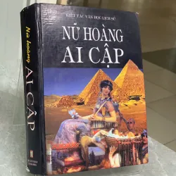 NỮ HOÀNG AI CẬP - THẾ ANH & MINH CHÂU (BIÊN DỊCH)