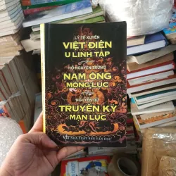 Việt Điện U Linh Tập+ Nam Ông Mộng Lục+ Truyền Kỳ Mạn Lục