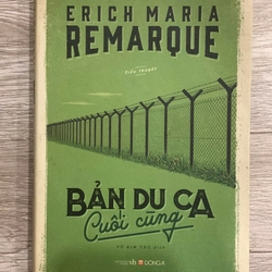 Bản Du Ca Cuối Cùng -  Erich Maria Remarque