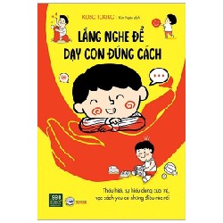 Lắng Nghe Để Dạy Con Đúng Cách - Koso Tokiko 180786