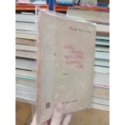Vầng trăng và những quầng lửa - Phạm Tiến Duật