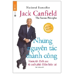 Những Nguyên Tắc Thành Công - Jack Canfield