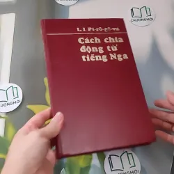 [MIỄN PHÍ BỌC SÁCH] [XƯA] Cách Chia Động Từ Tiếng Nga (1982) 990090