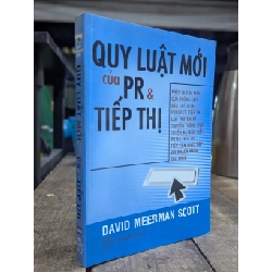 Quy luật mới của PR và tiếp thị - David Meerman Scott