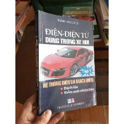 Điện điện tử dùng trong xe hơi hệ thống điện và mạch điện tập 1 - Hồng Đức 2012 (Sách giáo khoa - giáo trình) VAVO1304-A0