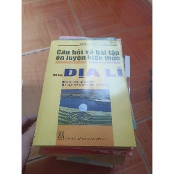 Câu hỏi và bài tập ôn luyện kiến thức môn địa lí - Mỹ Phương 2011 (Tham khảo - luyện thi) VAVO1304-AK3ST3
