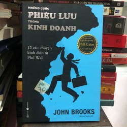 Những cuộc phiêu lưu trong kinh doanh - John Brooks