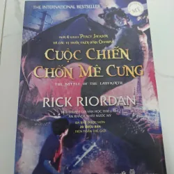 Cuộc Chiến Chốn Mê Cung - Rick Riordan - Thần thoại/Fantasy