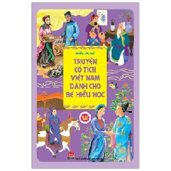 Truyện Cổ Tích Việt Nam Dành Cho Bé Hiếu Học - Nhiều Tác Giả (Mới 100%) Truyện thiếu nhi, NXB Kim Đồng - SÁCH ĐẠI HỌC