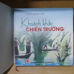 Sách Ảnh "Khoảnh Khắc Chiến Trường" - Lương Mạnh Tâm 540111