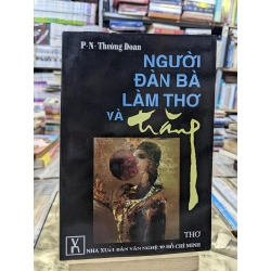 Người đàn bà làm thơ và trăng - P.N.Thường Đoan ( sách có chữ ký tác giả )
