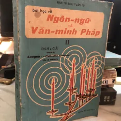 Bài học về ngôn ngữ và văn minh Pháp II