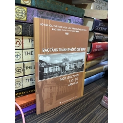 Bảo tàng thành phố Hồ Chí Minh một góc nhìn lịch sử văn hóa