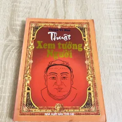 THUẬT XEM TƯỚNG NGƯỜI ( Thiệu Vĩ Hoa)