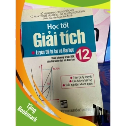 (TẶNG BOOKMARK) Học Tốt Giải Tích 12 (Ôn Thi Tú Tài Và Luyện Thi Đại Học) - Đỗ Minh Khang, Nguyễn Nam 2008 Tham khảo - luyện thi RBK-AK1T1