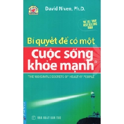 Bí Quyết Để Có Một Cuộc Sống Khỏe Mạnh - David Niven, Ph.D. (Mới 100%) Sách tư duy, kỹ năng sống, First News - SÁCH ĐẠI HỌC