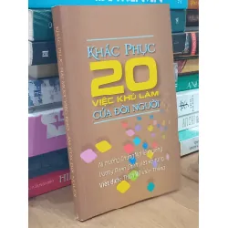 Khắc phục 20 việc khó làm của đời người - Ni trưởng Chứng Nghiêm giảng, Vương Đoan Chính viết kệ tụng, Thích Nữ Viên Thắng Việt dịch