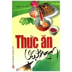 Thức Ăn Việt Nam - Triệu Thị Chơi