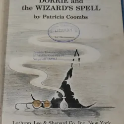 [MIỄN PHÍ BỌC SÁCH] [XƯA] Dorrie And The Wizzard's Spell (1968) 990508