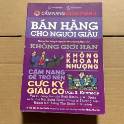 Cẩm nang bách thắng bán hàng cho người giàu