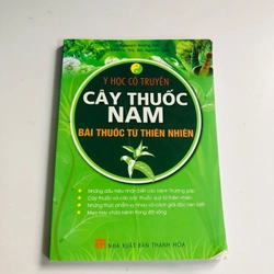 Y HỌC CỔ TRUYỀN CÂY THUỐC NAM BÀI THUỐC TỪ THIÊN NHIÊN 