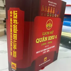 Lịch Sử Quân Khu 4 (1945 - 2025) Tập III: Thời kỳ xây dựng và bảo vệ Tổ quốc (1975 - 2025)