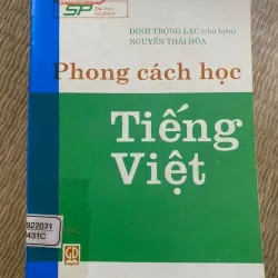 PHONG CÁCH HỌC TIẾNG VIỆT - ĐINH TRỌNG LẠC
