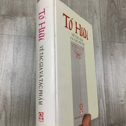 Tố hữu về tác gia và tác phẩm. Bìa cứng.  525414