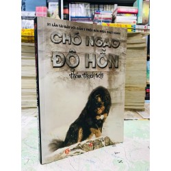 Chó ngao độ hồn - Thẩm Thạch Khê