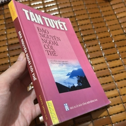 Đào nguyên ngoài cõi thế - Tàn Tuyết 522232