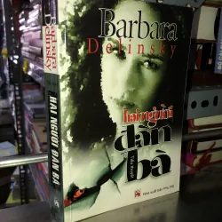 Hai người đàn bà - Barbara Delinsky