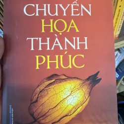 S13. CHUYỂN HOẠ THÀNH PHÚC - NGUYỄN MINH TIẾN (BÌA ĐỎ)